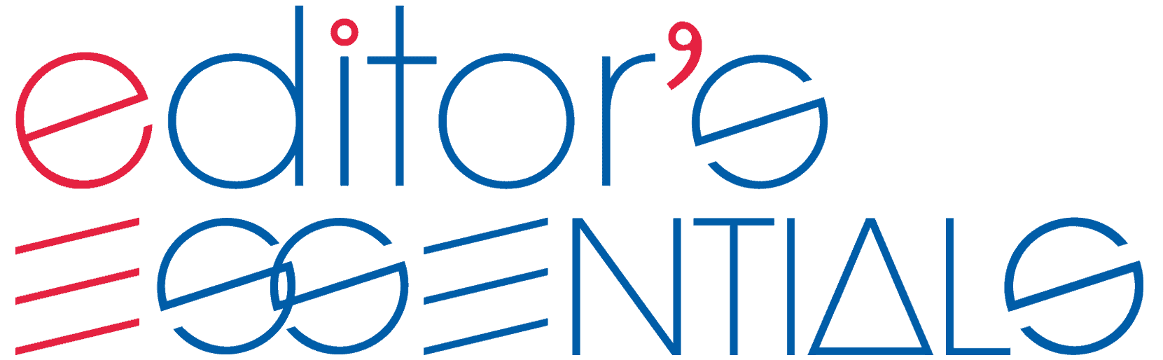 Editor’s Essentials